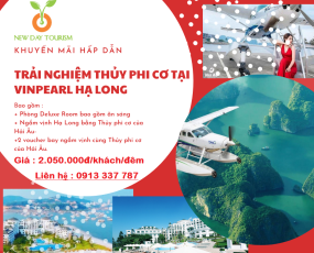 Khuyến mãi “Nghỉ Vinpearl – Bay Thủy phi cơ ngắm vịnh Hạ Long” tại Vinpearl Hạ Long Resort