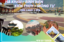 HÀ KHẨU - BÌNH BIÊN - KIẾN THỦY - MÔNG TỰ