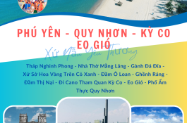 PHÚ YÊN - QUY NHƠN - KỲ CO - EO GIÓ